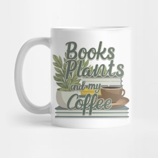 Books Plants And My Coffee Mug